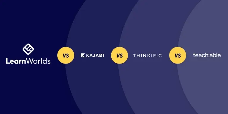 Compare LearnWorlds vs Kajabi vs Thinkific vs Teachable, which is the best online course platform in the market?