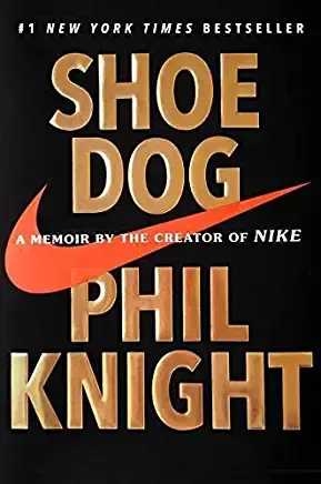 Shoe Dog: A Memoir by the Creator of Nike_book cover