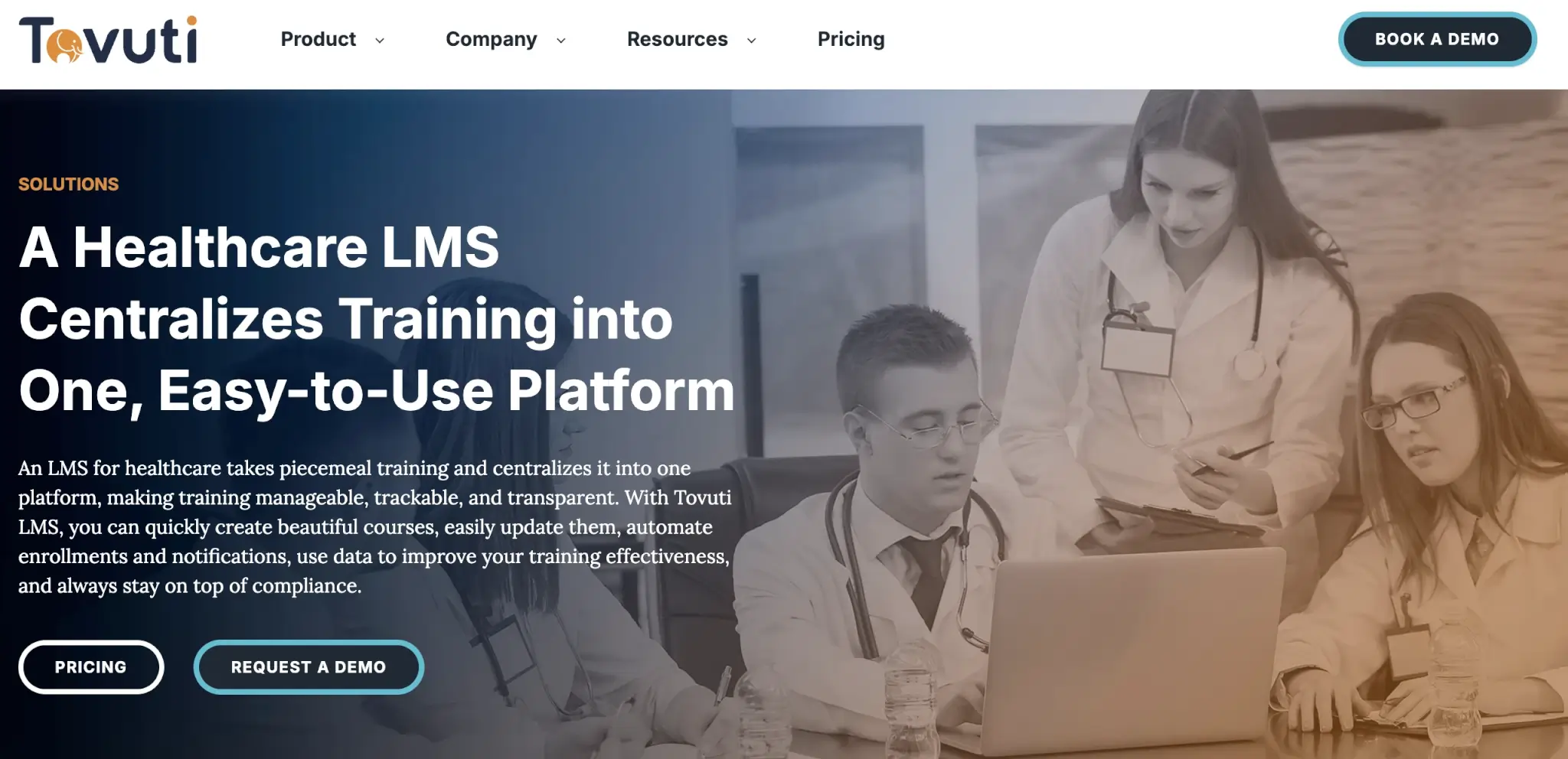 Tovuti LMS landing page promoting a healthcare learning management system, featuring a group of healthcare professionals collaborating and working on a laptop, with options for pricing and demo requests.